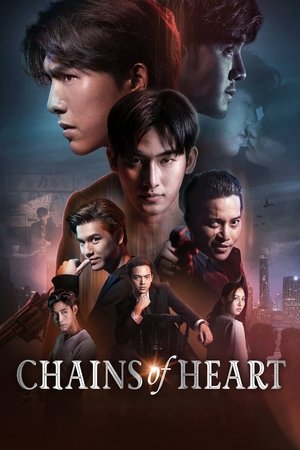 Chains of Heart izle