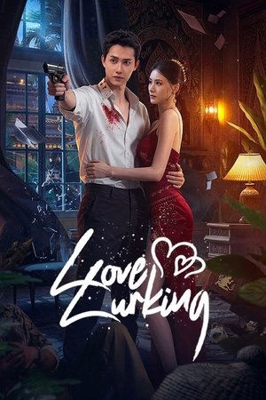 Love Lurking izle