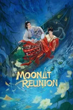 Moonlit Reunion afişi