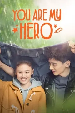 You Are My Hero afişi