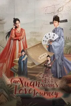 Cao Xuanxuan's Love Journey afişi