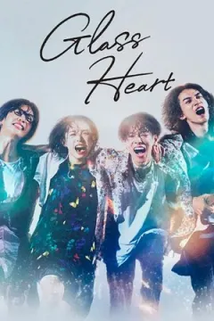 Glass Heart afişi