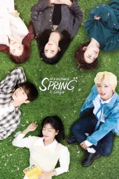 At a Distance, Spring is Green afişi