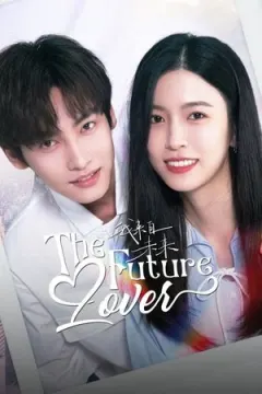 The Future Lover afişi